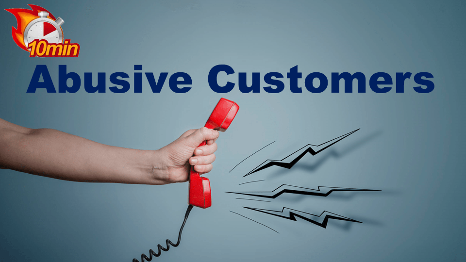Abusive Customers - Pluto LMS Video Library