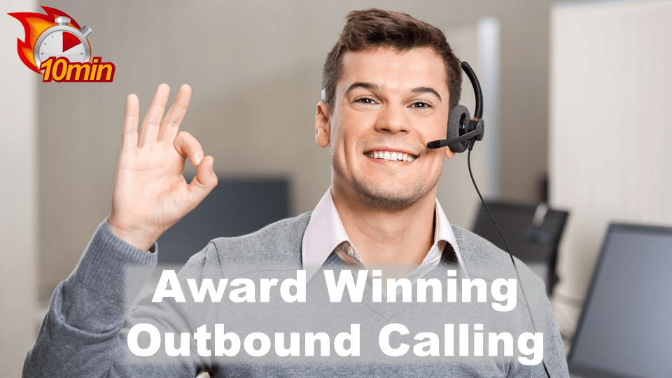 Award Winning Outbound Calling