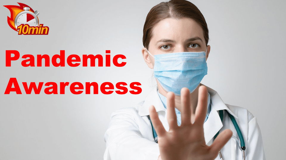 Pandemic Awareness